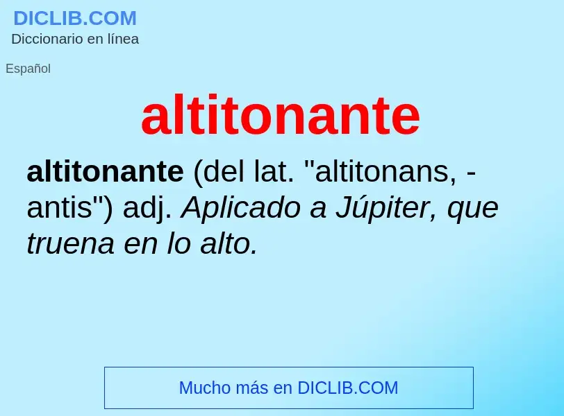 Что такое altitonante - определение