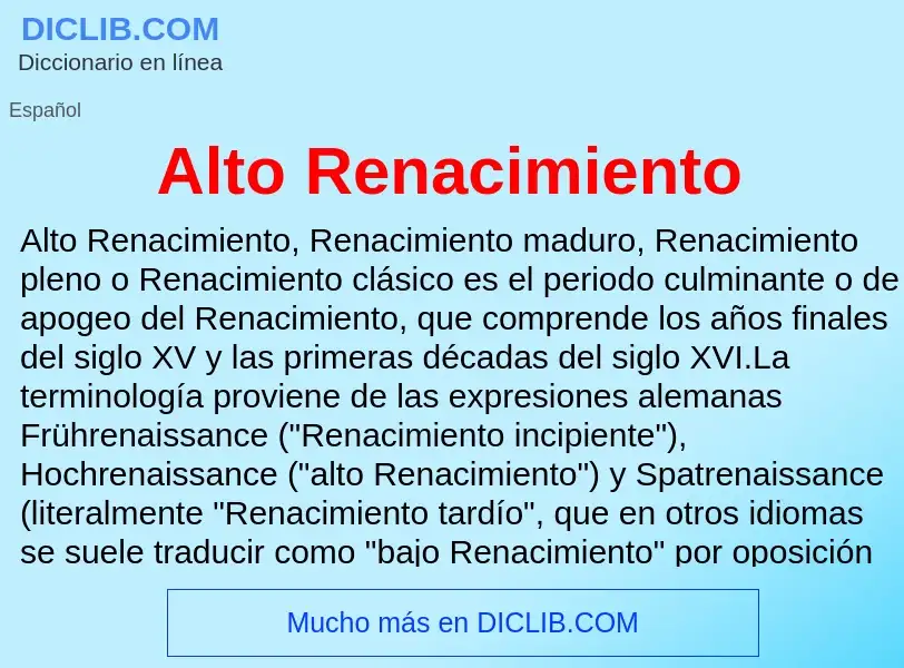 ¿Qué es Alto Renacimiento? - significado y definición