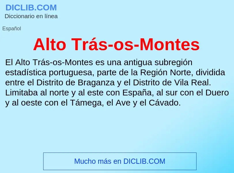 Что такое Alto Trás-os-Montes - определение