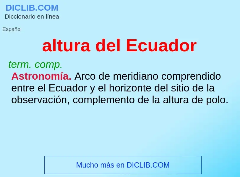 Was ist altura del Ecuador - Definition