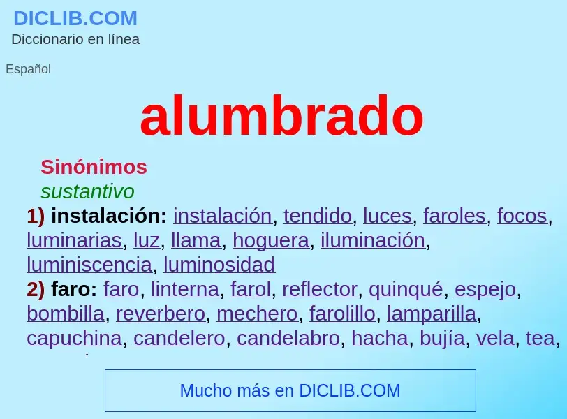 What is alumbrado - meaning and definition