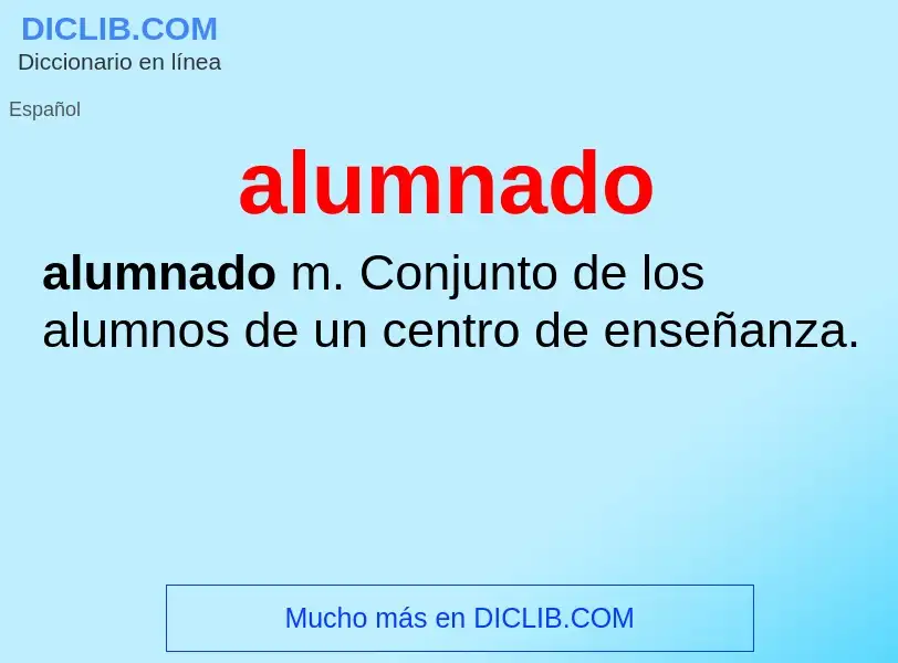 ¿Qué es alumnado? - significado y definición