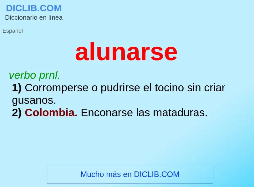 ¿Qué es alunarse? - significado y definición