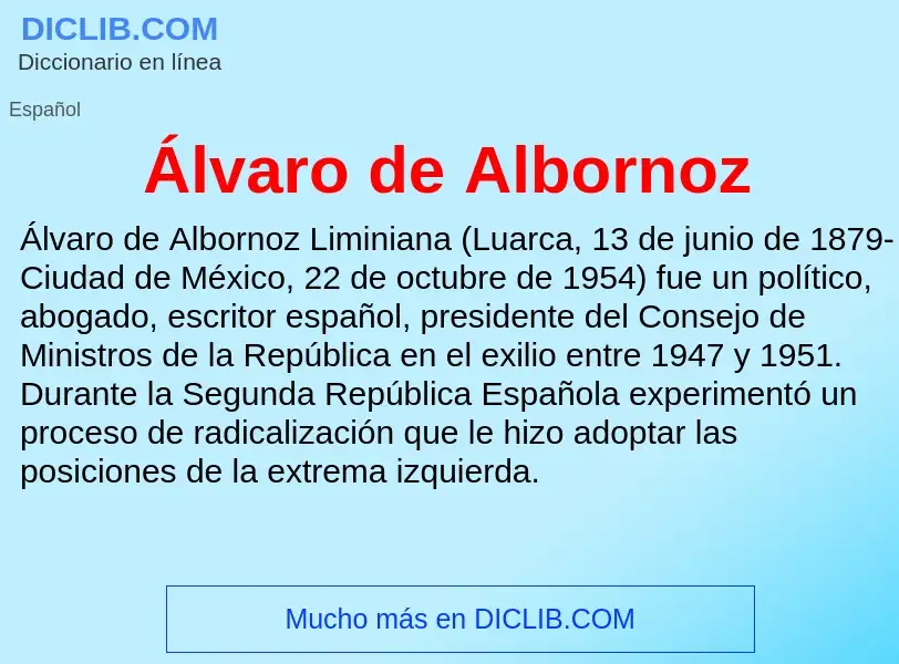 ¿Qué es Álvaro de Albornoz? - significado y definición