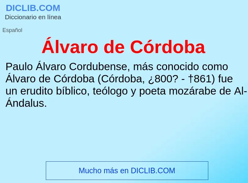 ¿Qué es Álvaro de Córdoba? - significado y definición