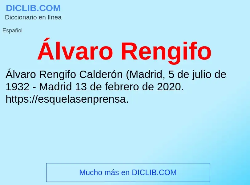 ¿Qué es Álvaro Rengifo? - significado y definición