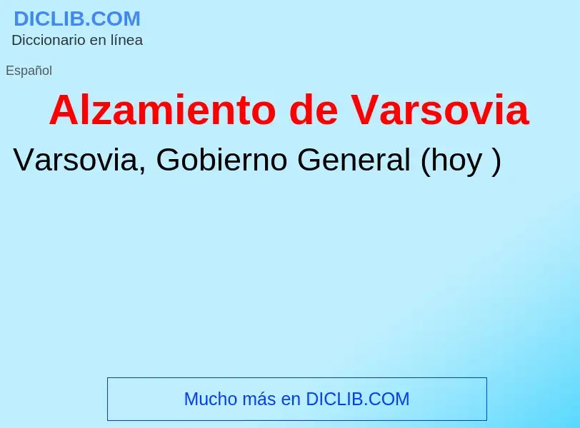 Wat is Alzamiento de Varsovia - definition