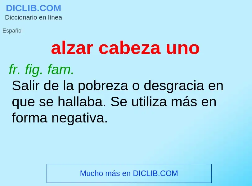 ¿Qué es alzar cabeza uno? - significado y definición