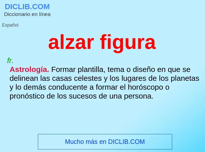 What is alzar figura - definition