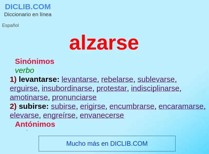 O que é alzarse - definição, significado, conceito