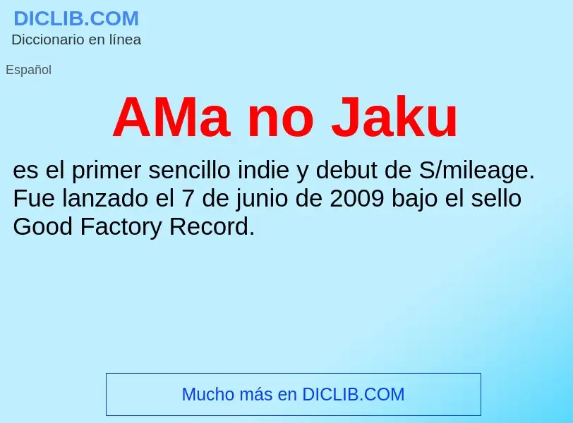 ¿Qué es AMa no Jaku? - significado y definición