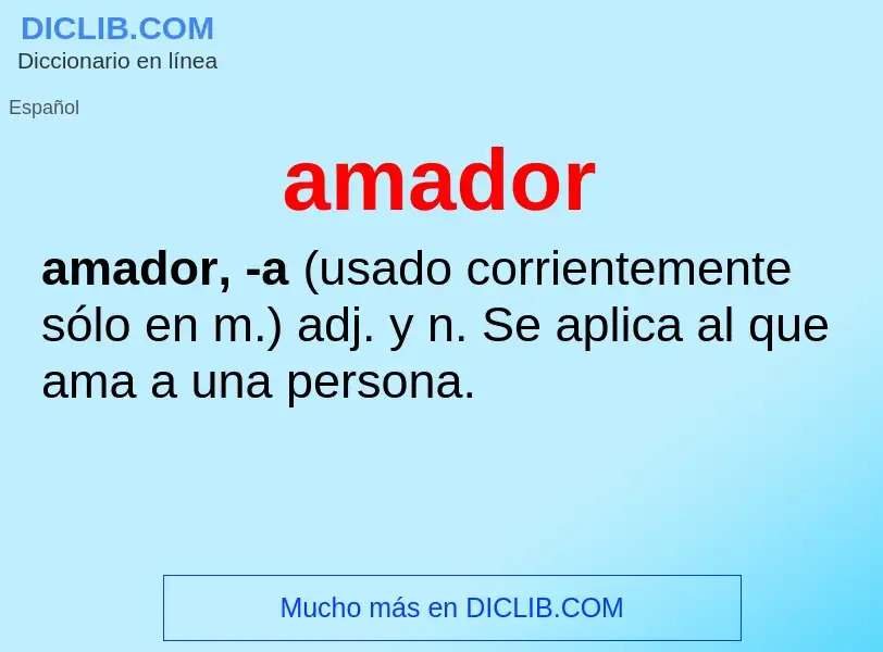 What is amador - definition