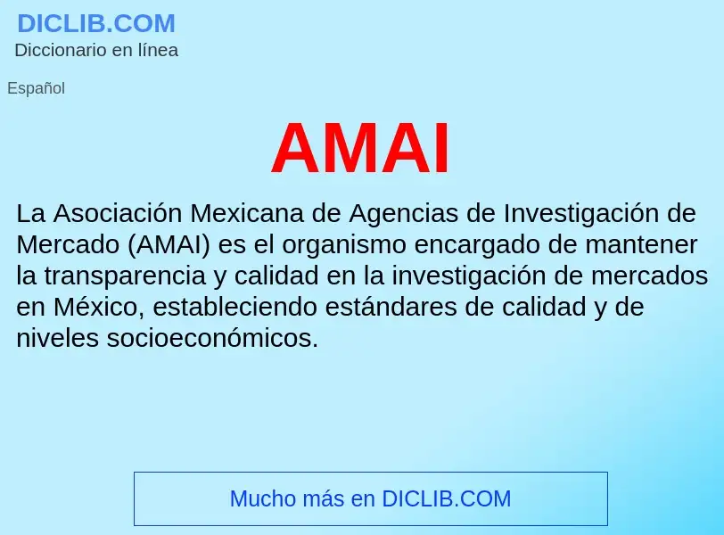 ¿Qué es AMAI? - significado y definición