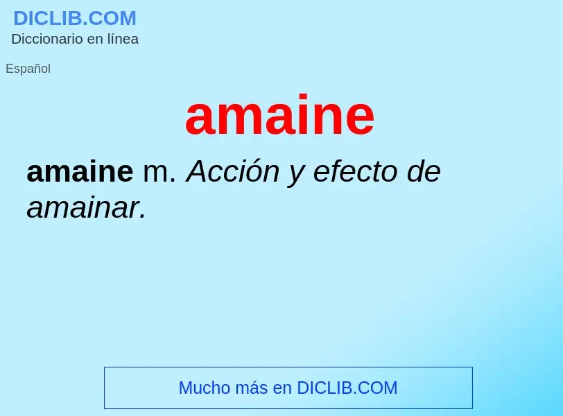 Was ist amaine - Definition