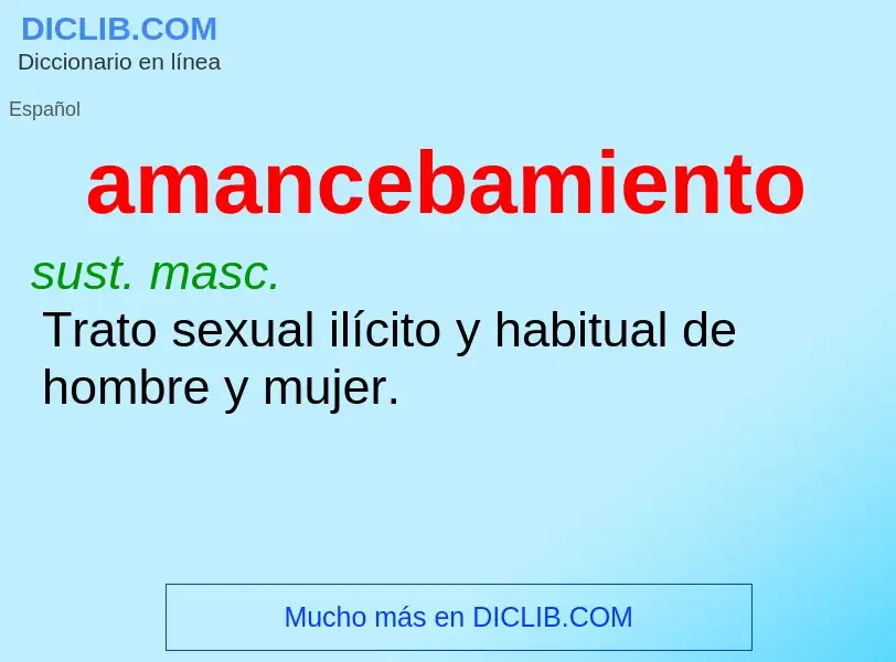 ¿Qué es amancebamiento? - significado y definición