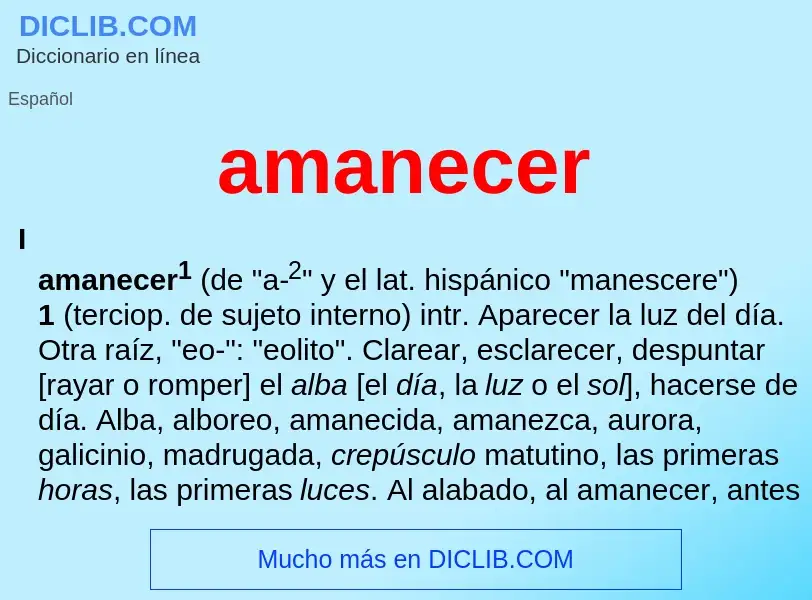 What is amanecer - meaning and definition