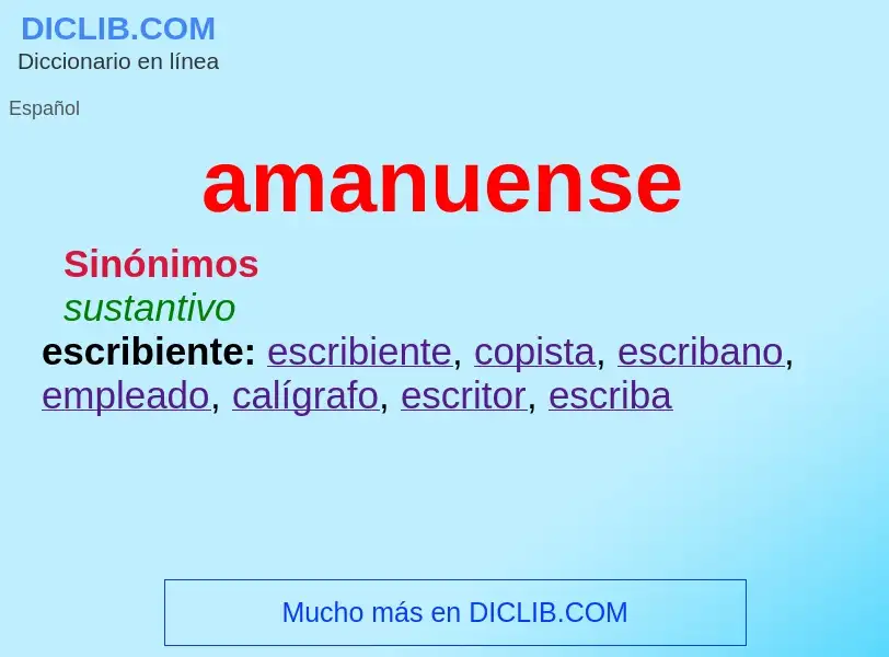 What is amanuense - definition