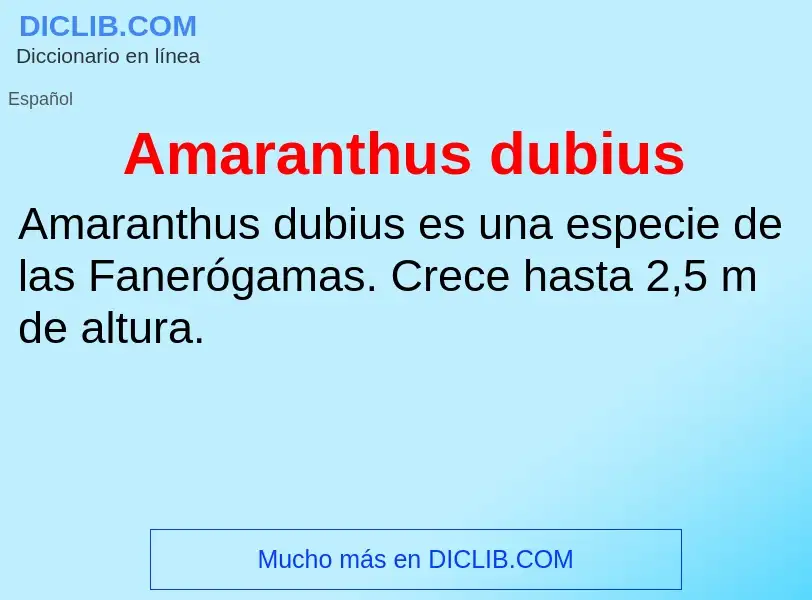 Τι είναι Amaranthus dubius - ορισμός