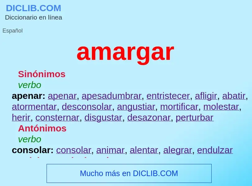 What is amargar - meaning and definition