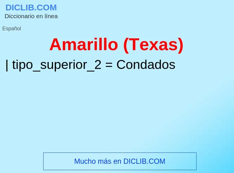 Что такое Amarillo (Texas) - определение