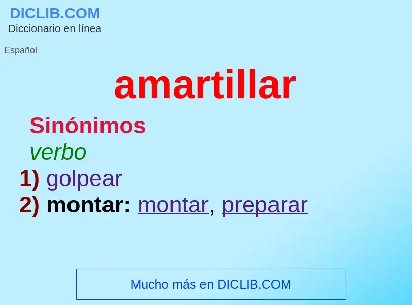 Wat is amartillar - definition