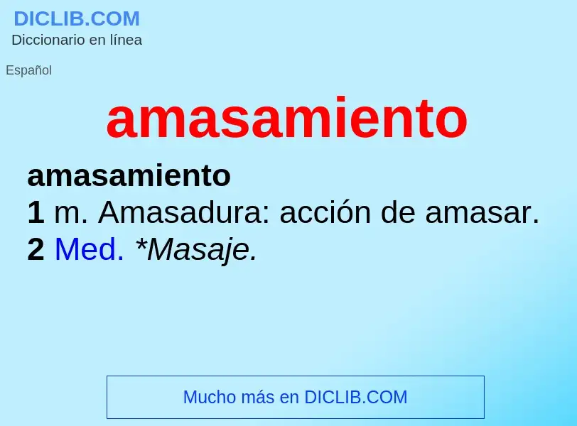 Wat is amasamiento - definition