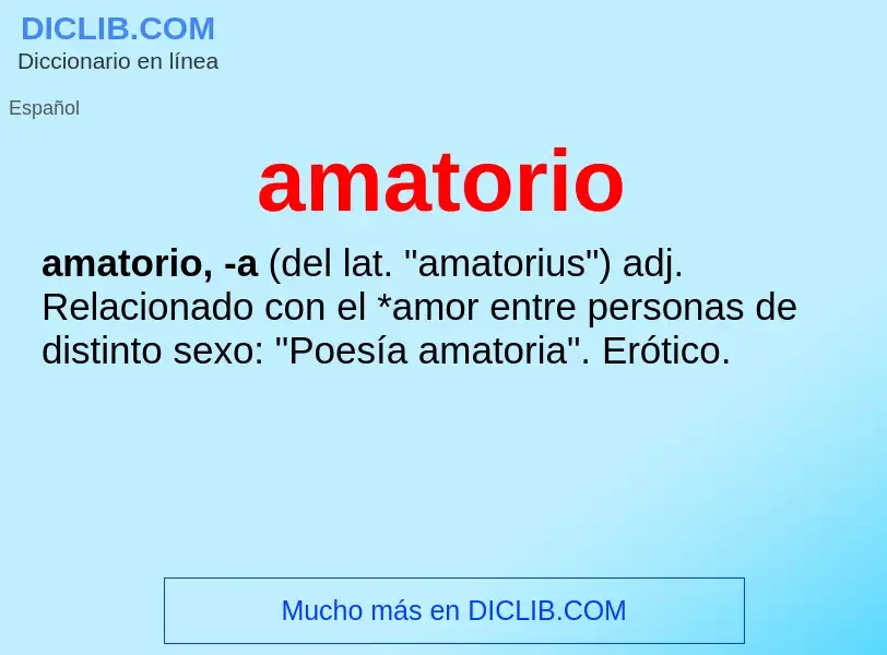 What is amatorio - definition