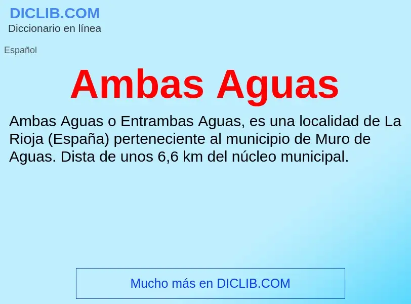 What is Ambas Aguas - meaning and definition