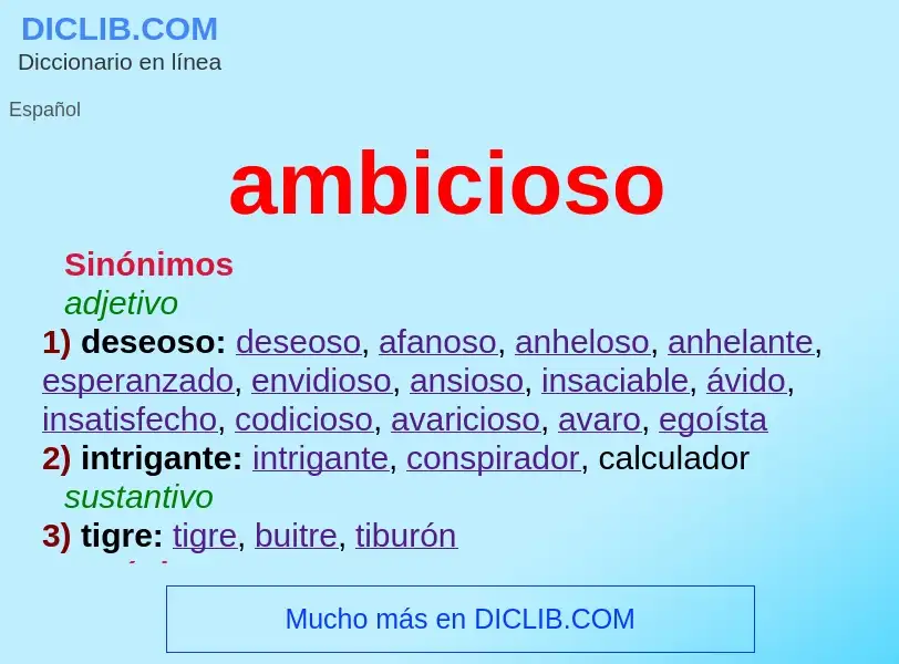 What is ambicioso - definition