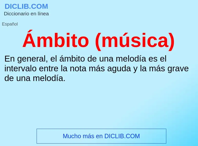 Wat is Ámbito (música) - definition