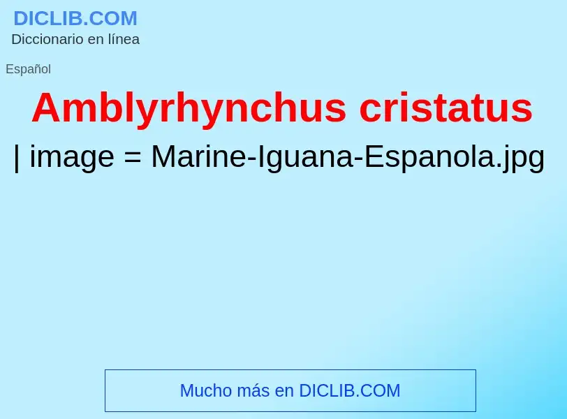 What is Amblyrhynchus cristatus - meaning and definition