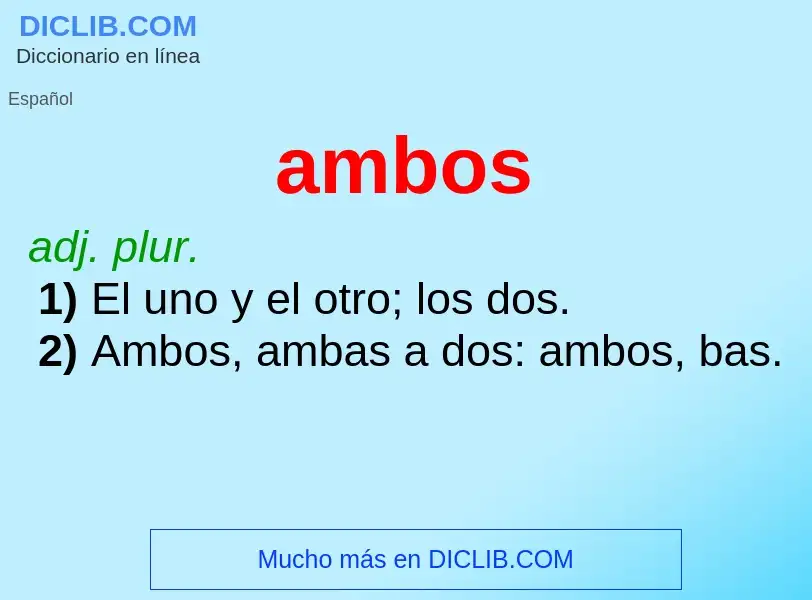 ¿Qué es ambos? - significado y definición