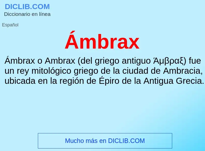 ¿Qué es Ámbrax? - significado y definición