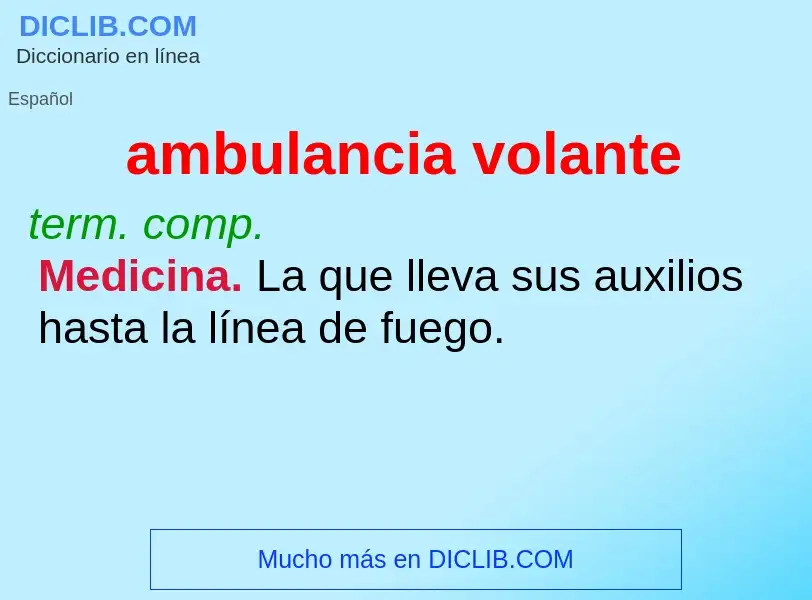 Che cos'è ambulancia volante - definizione