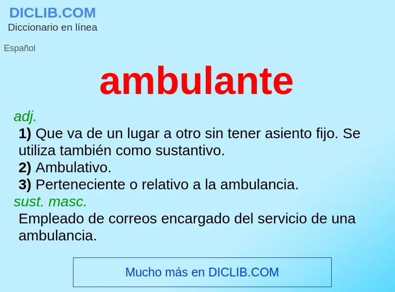 What is ambulante - definition