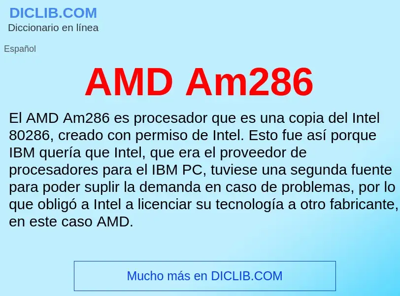 ¿Qué es AMD Am286? - significado y definición