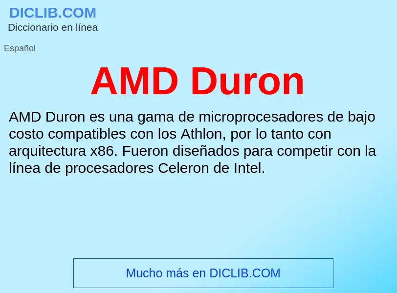 ¿Qué es AMD Duron? - significado y definición