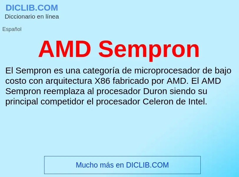 ¿Qué es AMD Sempron? - significado y definición