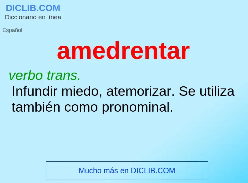 What is amedrentar - definition