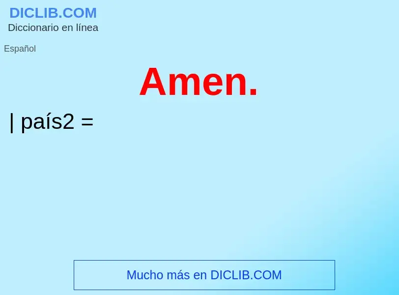 What is Amen. - definition