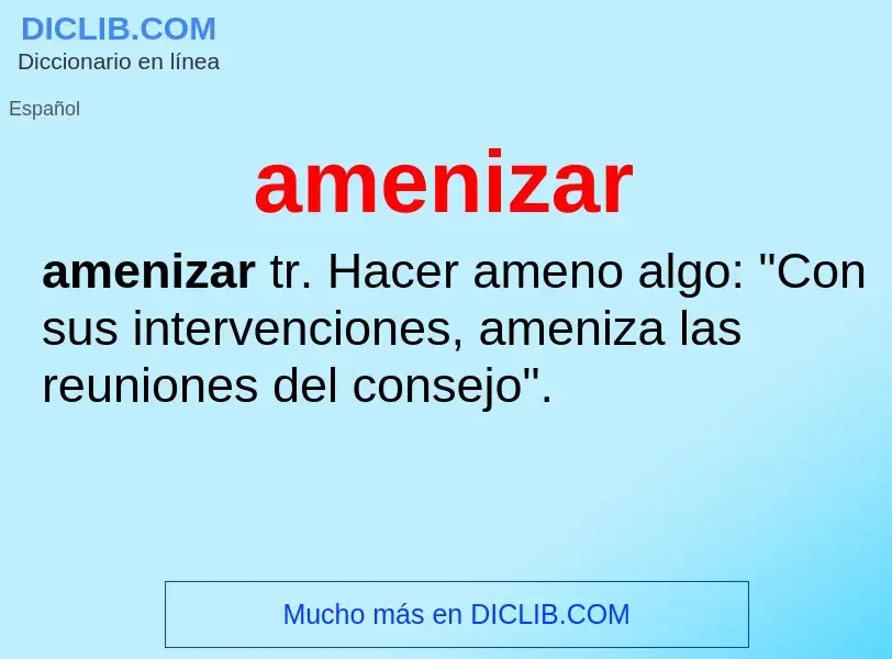 Wat is amenizar - definition