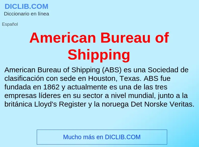 Wat is American Bureau of Shipping - definition