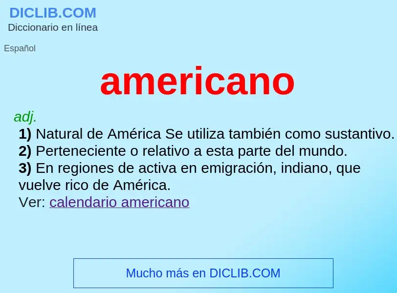 ¿Qué es americano? - significado y definición