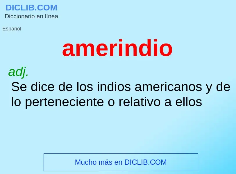 ¿Qué es amerindio? - significado y definición