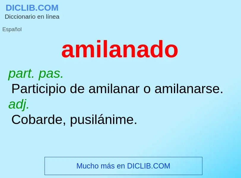 What is amilanado - meaning and definition