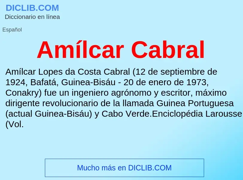 ¿Qué es Amílcar Cabral? - significado y definición