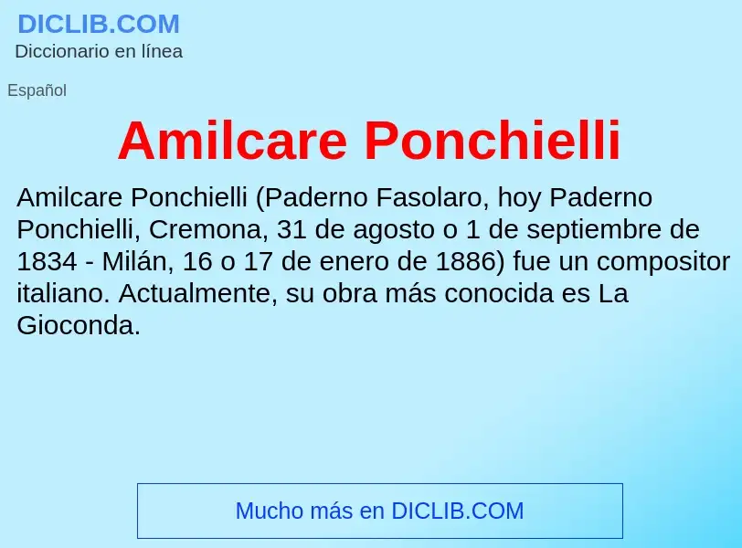 ¿Qué es Amilcare Ponchielli? - significado y definición