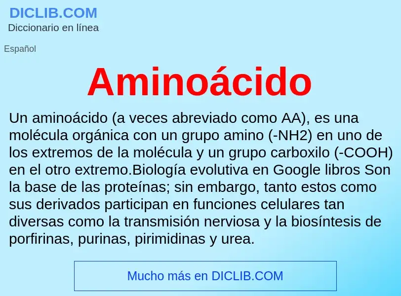 ¿Qué es Aminoácido? - significado y definición