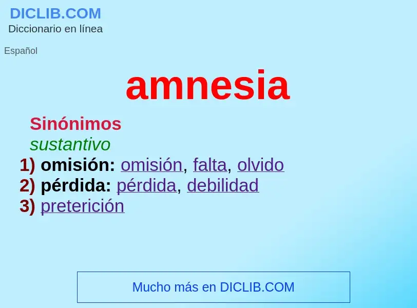 ¿Qué es amnesia? - significado y definición