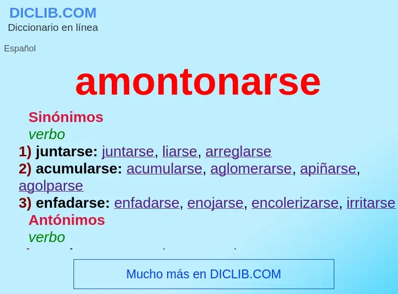 Wat is amontonarse - definition